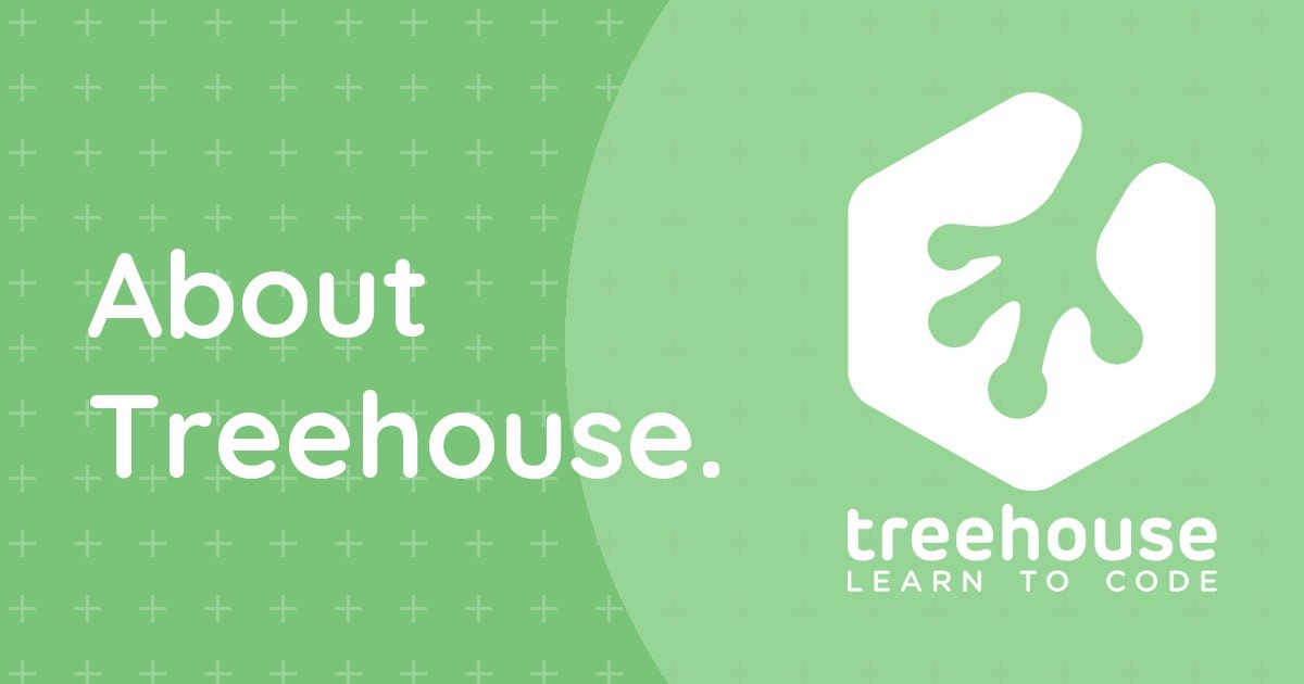 About Treehouse | Online Tech Education for Everyone